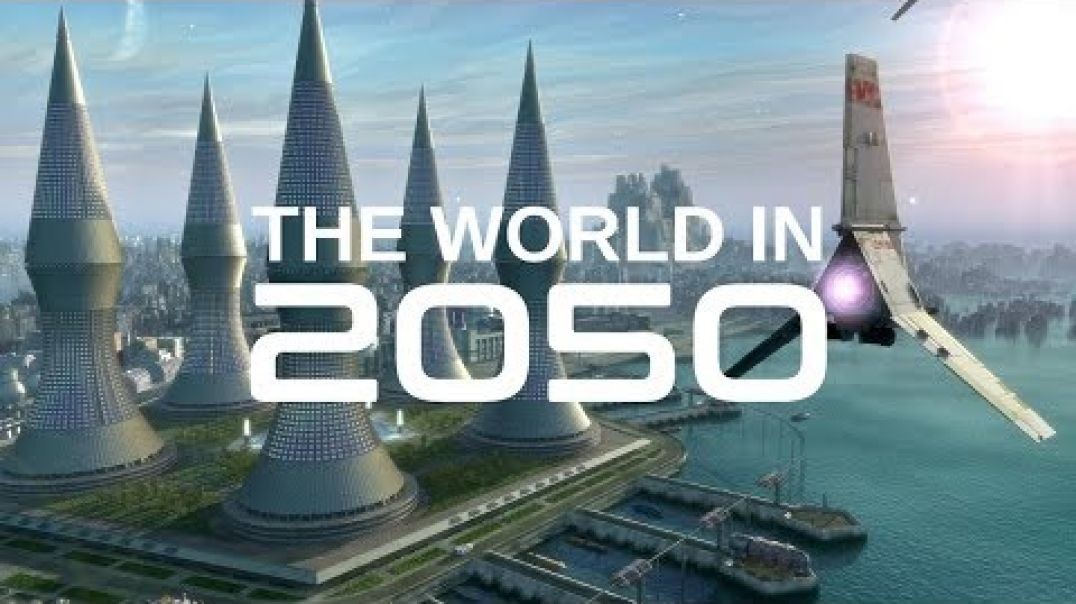 ⁣The World In 2050, The Real Future Of Earth