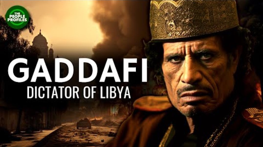 Muammar Gaddafi the Dictator of Libya